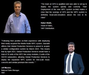 Global Production Services hailed as trend-setters for acquiring India’s first Martin Audio WPC line-array system. Gallery 7